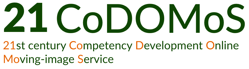 21CoDOMoS 21st century Competency Development Online Moving-image Service